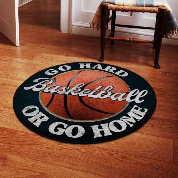 Go Hard Or Go Home Living Room Round Mat Circle Rug