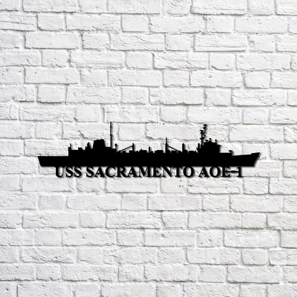 Uss Sacramento Aoe1 Navy Ship Metal Sign, Memory Wall Metal Sign Gift