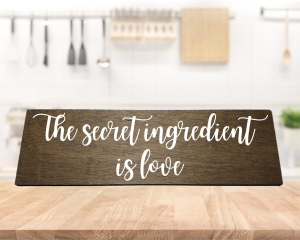 The Secret Ingredient Is Love Wood Sign Kitchen Decor Love Sign Secret