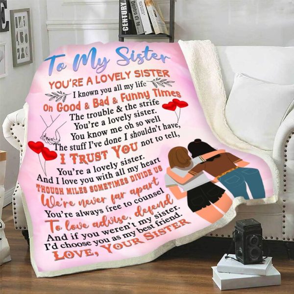 To My Sister You Are lovely customized Blanket, Gift For Sister, To My - Image 4