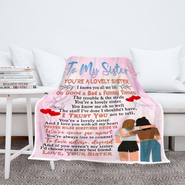 To My Sister You Are lovely customized Blanket, Gift For Sister, To My - Image 6