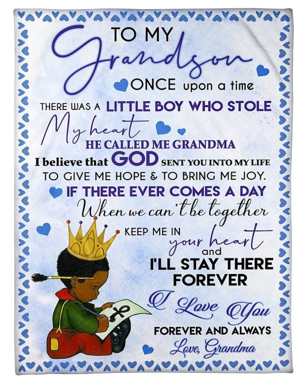 Grandma Gift For Grandson I'll Stay Therer Forever Fleece Blanket Flee