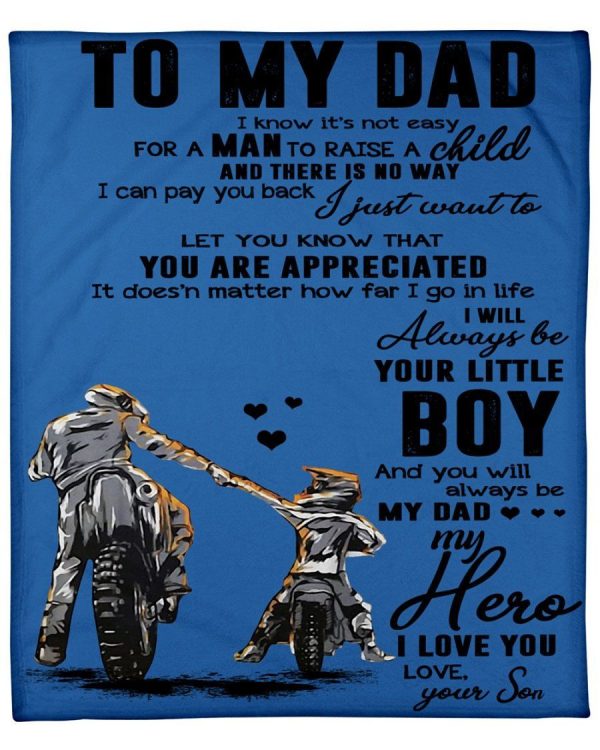 You Will Always Be My Dad My Hero Great Gift For Dad Fleece Blanket - Image 4