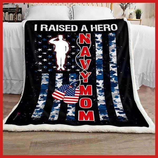 Blanket Gift For Navy Mom I Raised A Hero Navy Mom - Image 2